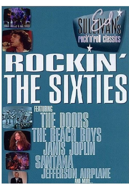 Ed Sullivan's Rock 'N' Roll Classics: Rockin' the Sixties (2005) poster