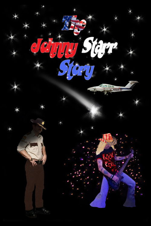 The Johnny Starr Story (2017) poster