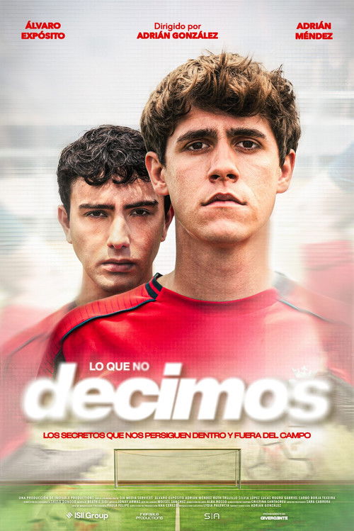 Lo que no decimos (2025) poster