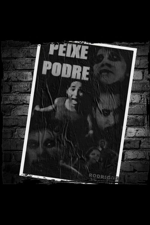 Peixe Podre (2005) poster