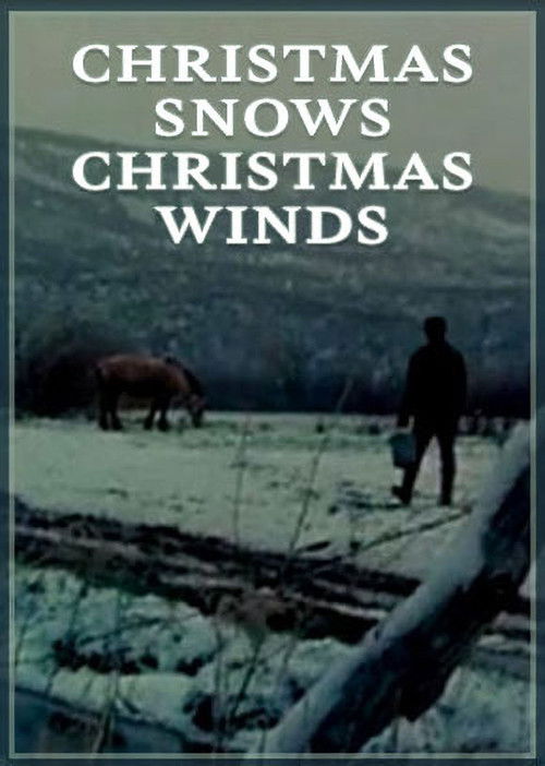 Christmas Snows, Christmas Winds (1978) poster