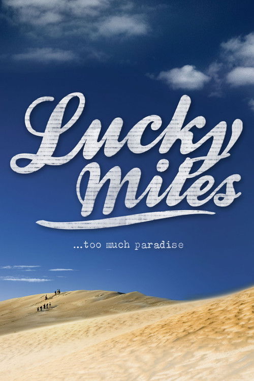 Lucky Miles (2007) poster
