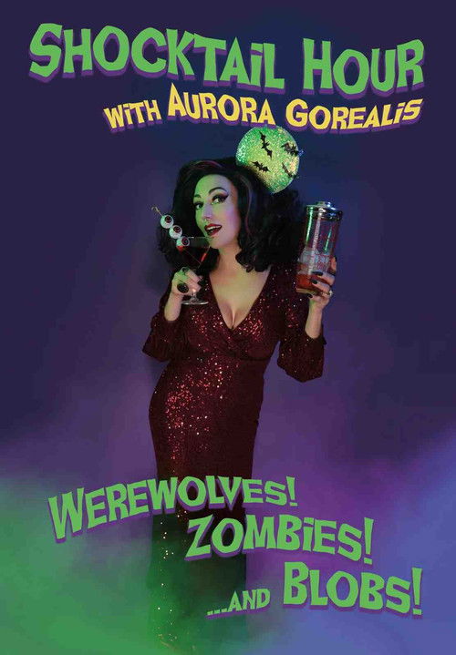 Shocktail Hour: Werewolves! Zombies! ...and Blobs! (2022) poster