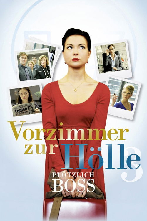 Vorzimmer zur Hölle III - Plötzlich Boss (2013) poster