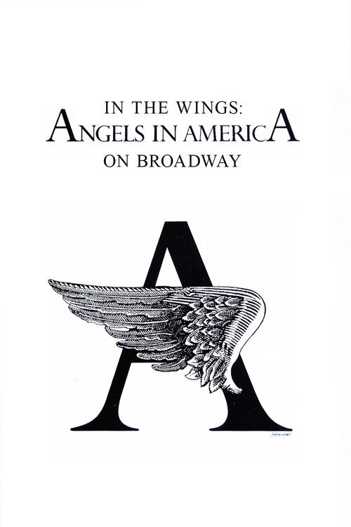 In the Wings: Angels in America On Broadway (1993) poster