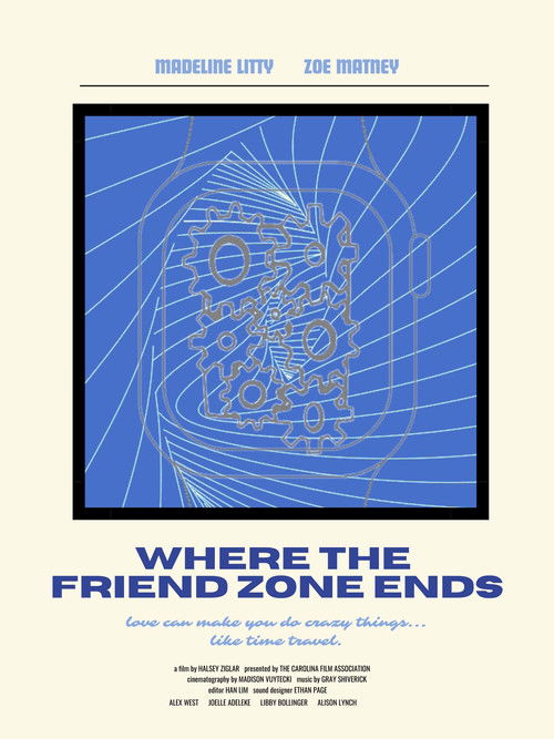 Where the Friend Zone Ends (2023) poster