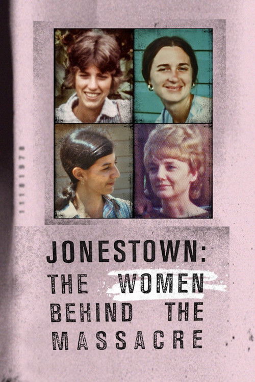 Jonestown: The Women Behind the Massacre (2018) poster