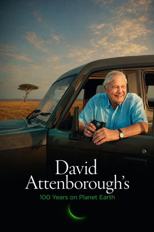 David Attenborough’s 100 Years on Planet Earth (2026) poster