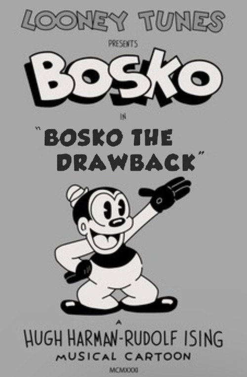 Bosko the Drawback (1932) poster