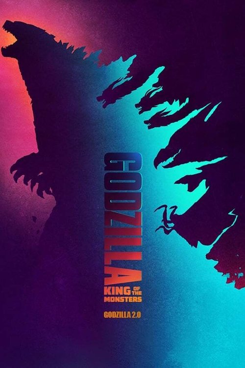 Godzilla: King of the Monsters - Godzilla 2.0 (2019) poster