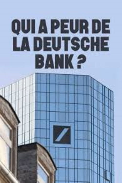 Wie gefährlich ist die Deutsche Bank? (2017) poster