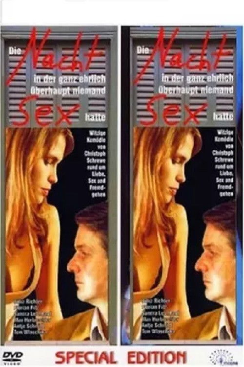 Die Nacht, in der ganz ehrlich überhaupt niemand Sex hatte (2002) poster