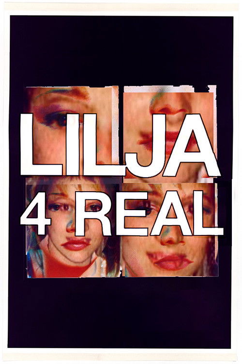 Lilja 4 real (2003) poster