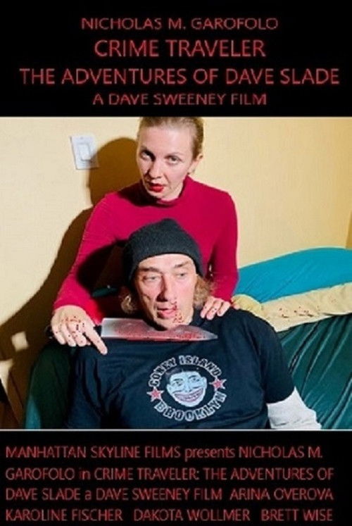 Crime Traveler: The Adventures of Dave Slade (2022) poster