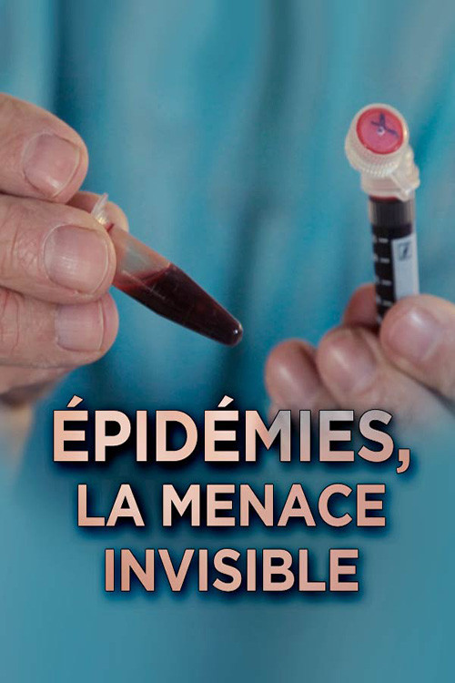 Epidemics: The Invisible Threat (2014) poster