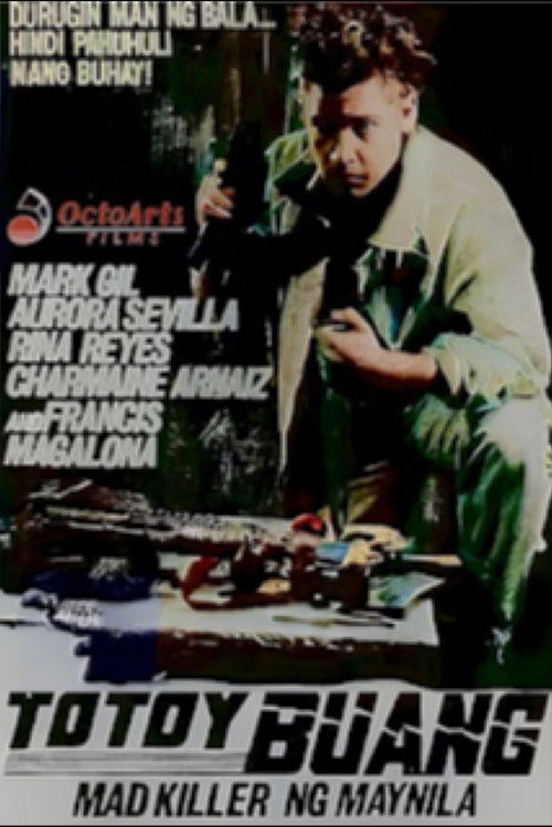 Totoy Buang: Mad Killer ng Maynila (1992) poster