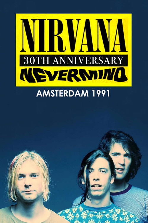 Nirvana: Live in Amsterdam 1991 (1991) poster