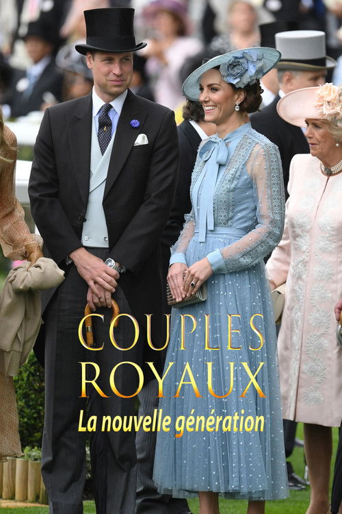 Couples royaux - la nouvelle génération (2022) poster