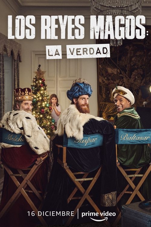 Los Reyes Magos: La verdad (2022) poster