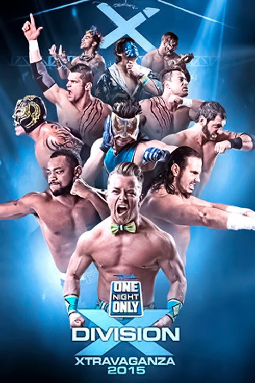 TNA One Night Only: X-Travaganza 3 (2015) poster