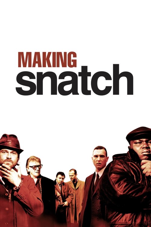 Making 'Snatch' (2001) poster