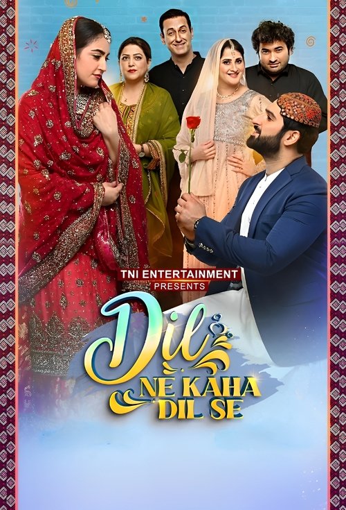 Dil Ne Kaha Dil Se (2025) poster