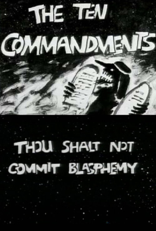 The Ten Commandments Number 2: Thou Shalt Not Commit Blasphemy (1995) poster