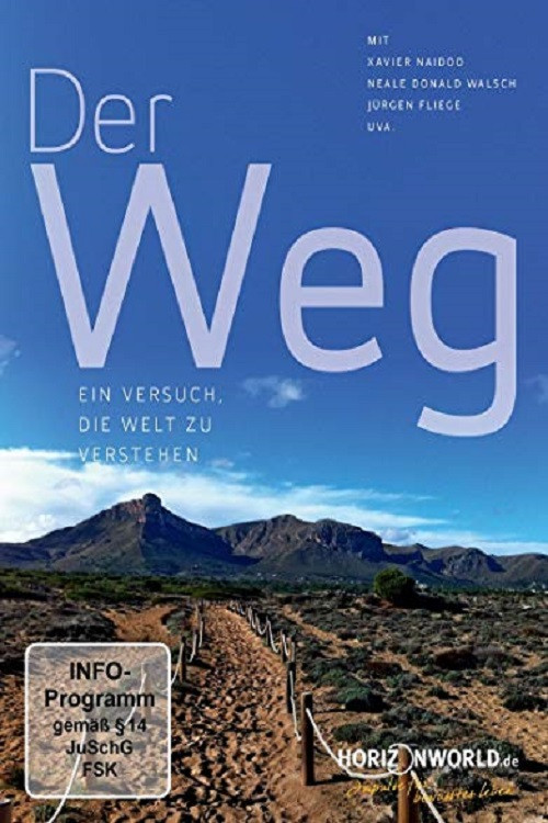 Der Weg - Ein Versuch, die Welt zu verstehen (2018) poster