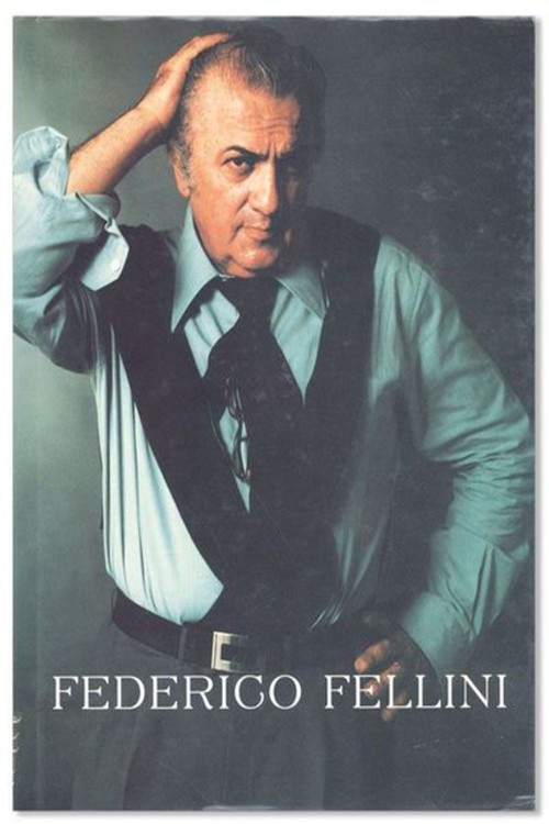 Federico Fellini - un autoritratto ritrovato (2000) poster