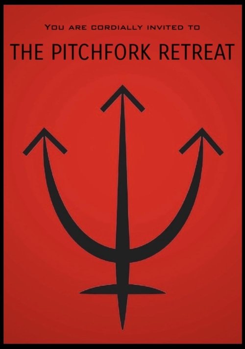 The Pitchfork Retreat (2025) poster