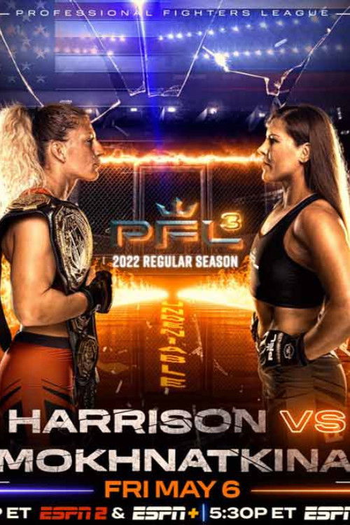 PFL 2022 #3: Regular Season - Harrison vs. Mokhnatkina (2022) poster