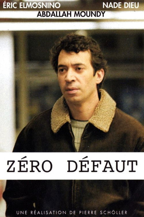 Zéro défaut (2003) poster