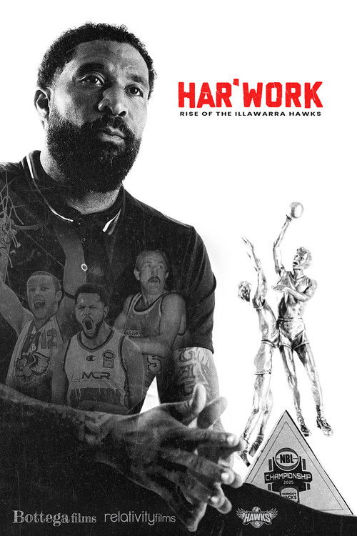 Hard Work: The Illawarra Hawks Story poster
