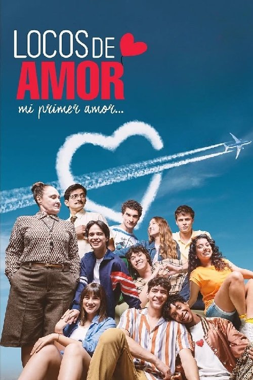 Locos de Amor, Mi Primer Amor (2025) poster