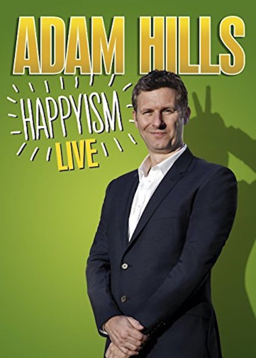Adam Hills: Happyism Live (2013) poster