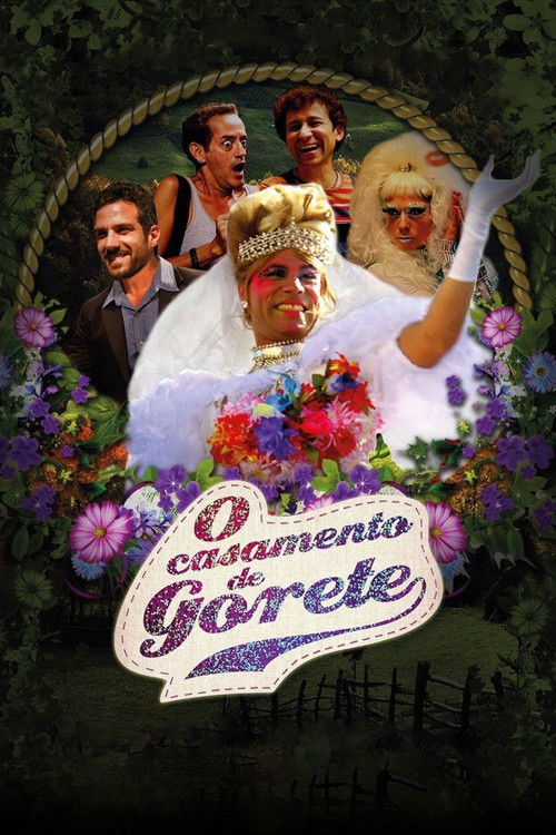 O Casamento de Gorete (2014) poster