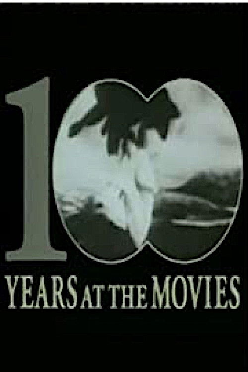 100 Years at the Movies (1994) poster