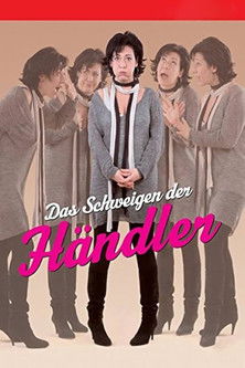 Das Schweigen der Händler (2009) poster