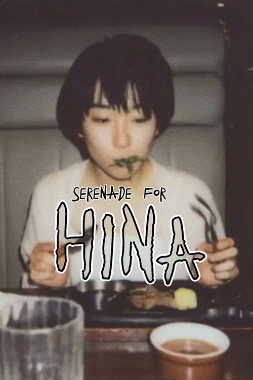 Serenade for HINA (2019) poster