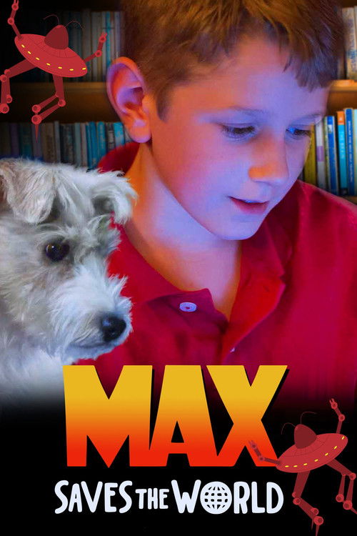 Max Saves the World (2014) poster
