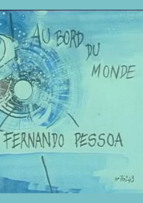 Au bord du monde - Fernando Pessoa (1992) poster