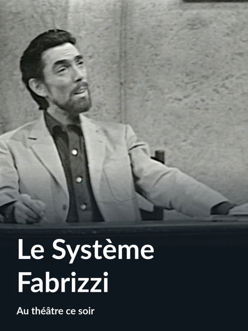Le système Fabrizzi (1967) poster