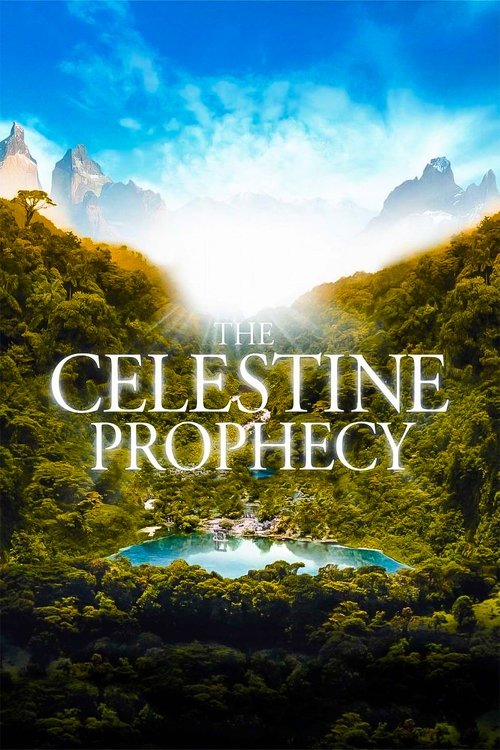 The Celestine Prophecy (2006) poster
