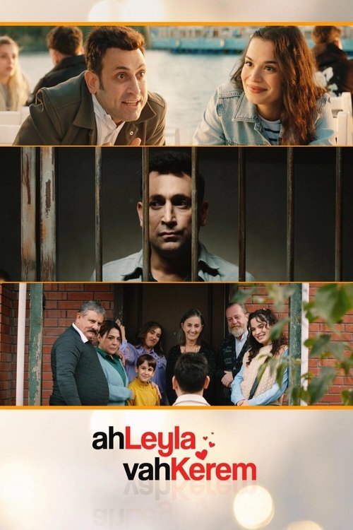 Ah Leyla Vah Kerem (2024) poster