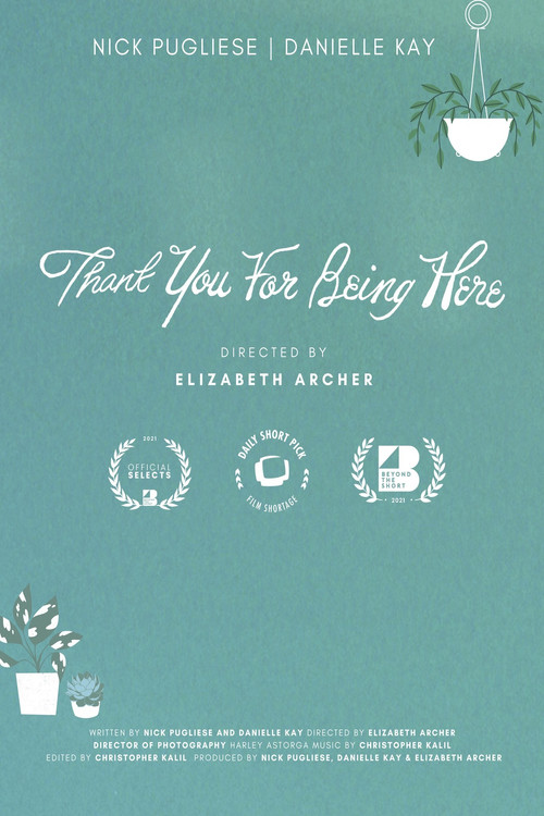 Thank You for Being Here (2021) poster
