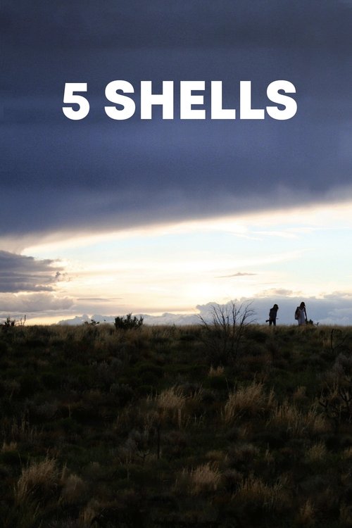5 Shells (2012) poster