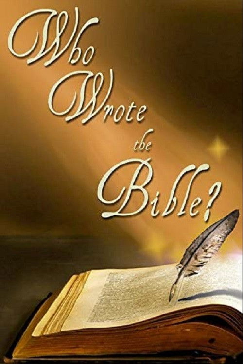 Who Wrote the Bible? (2004) poster
