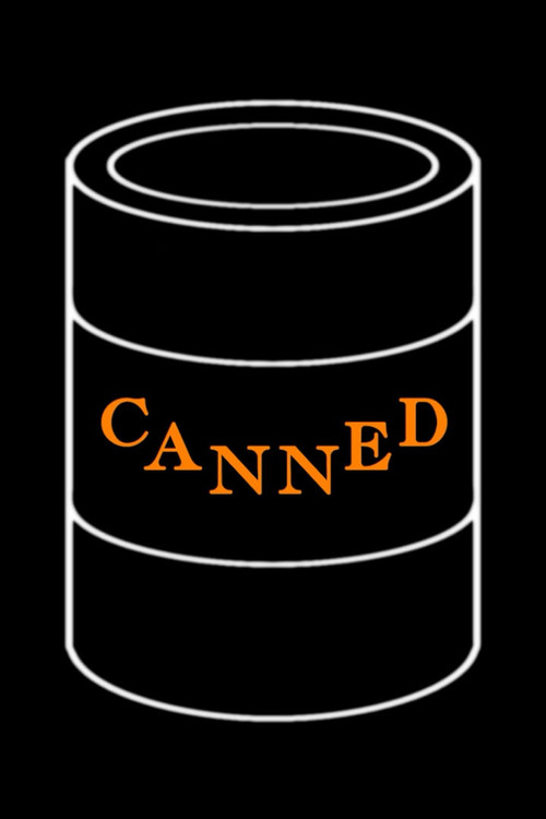 Canned (2017) poster