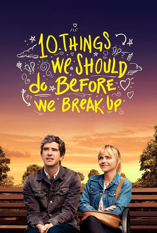 10 Things We Should Do Before We Break Up (2020) poster