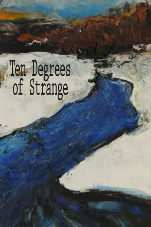 Ten Degrees of Strange (2021) poster